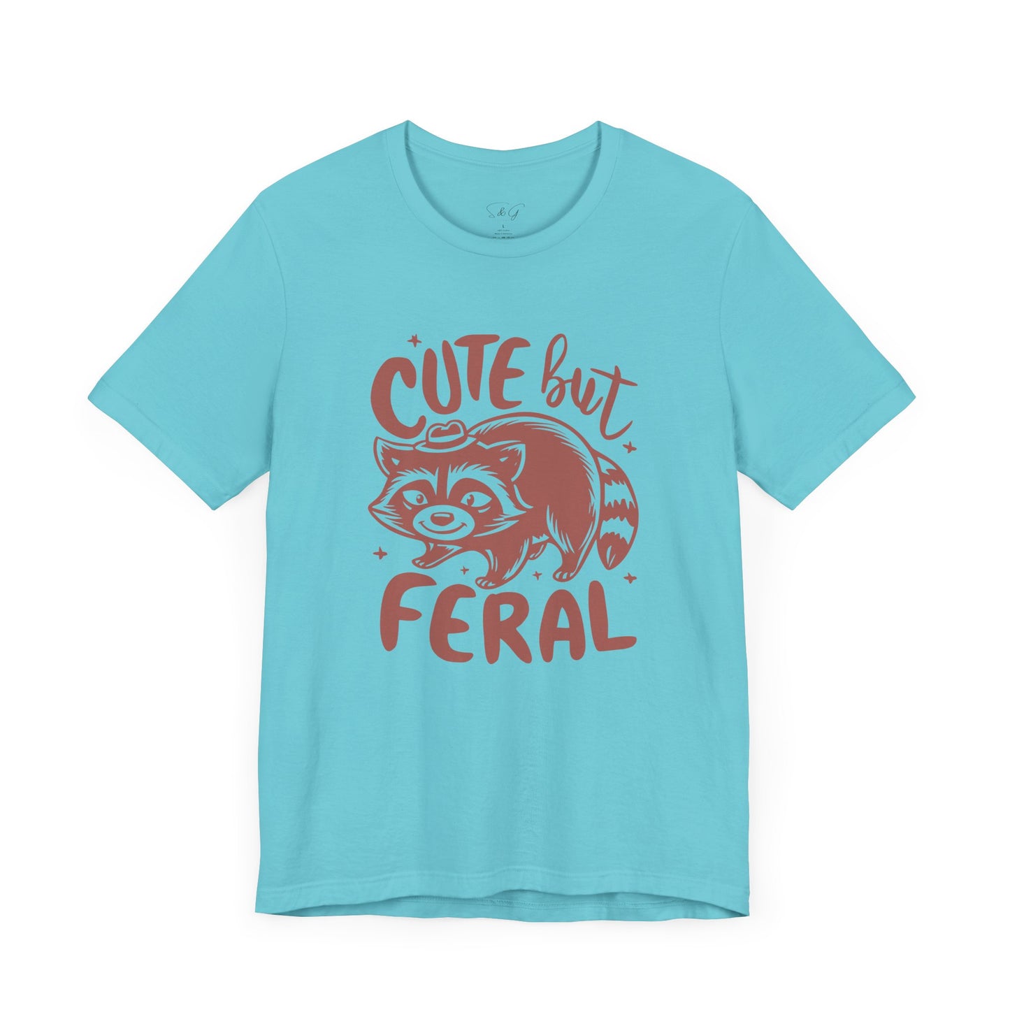 Cute But Feral Unisex Tee