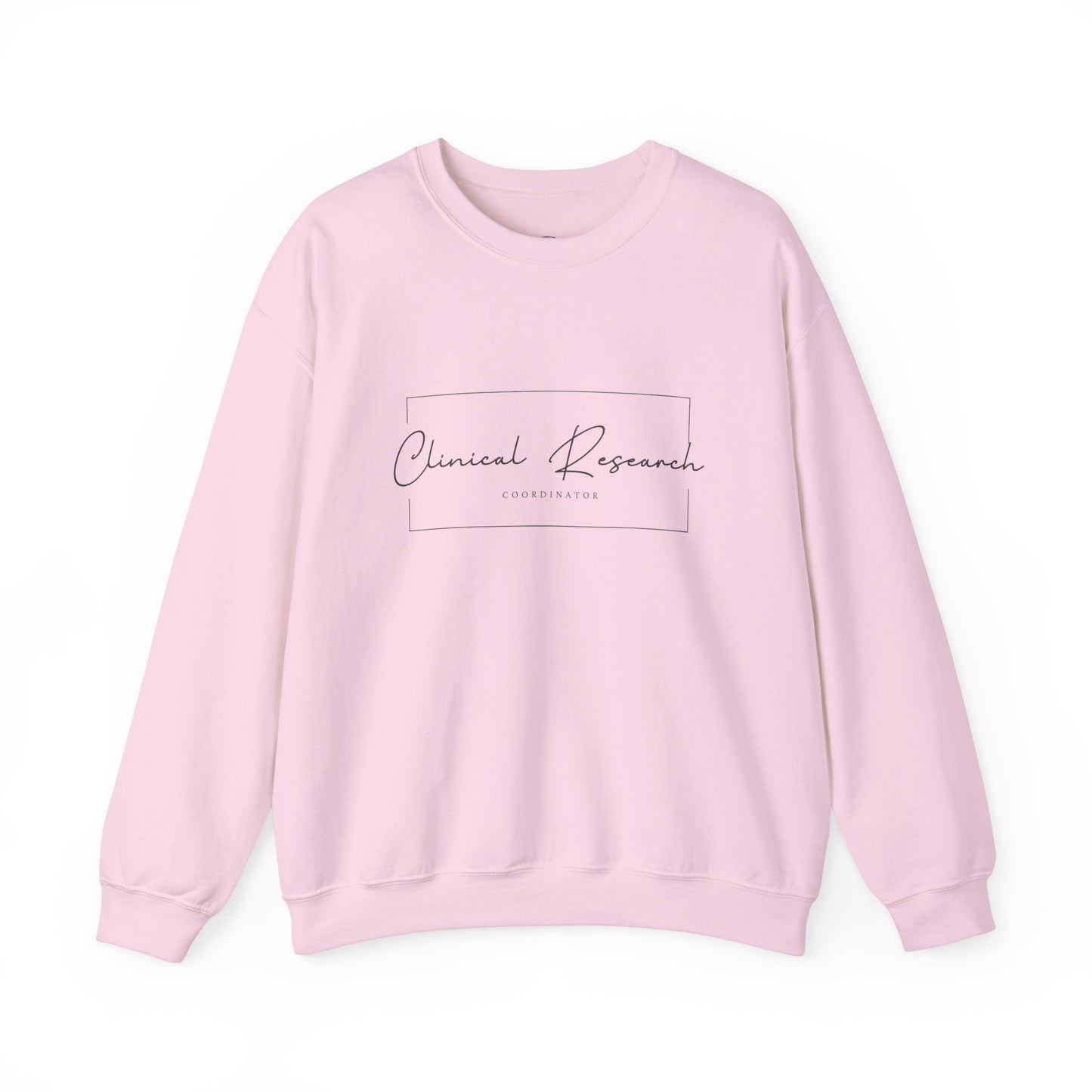 Clinical Research Coordinator Crewneck Sweatshirt
