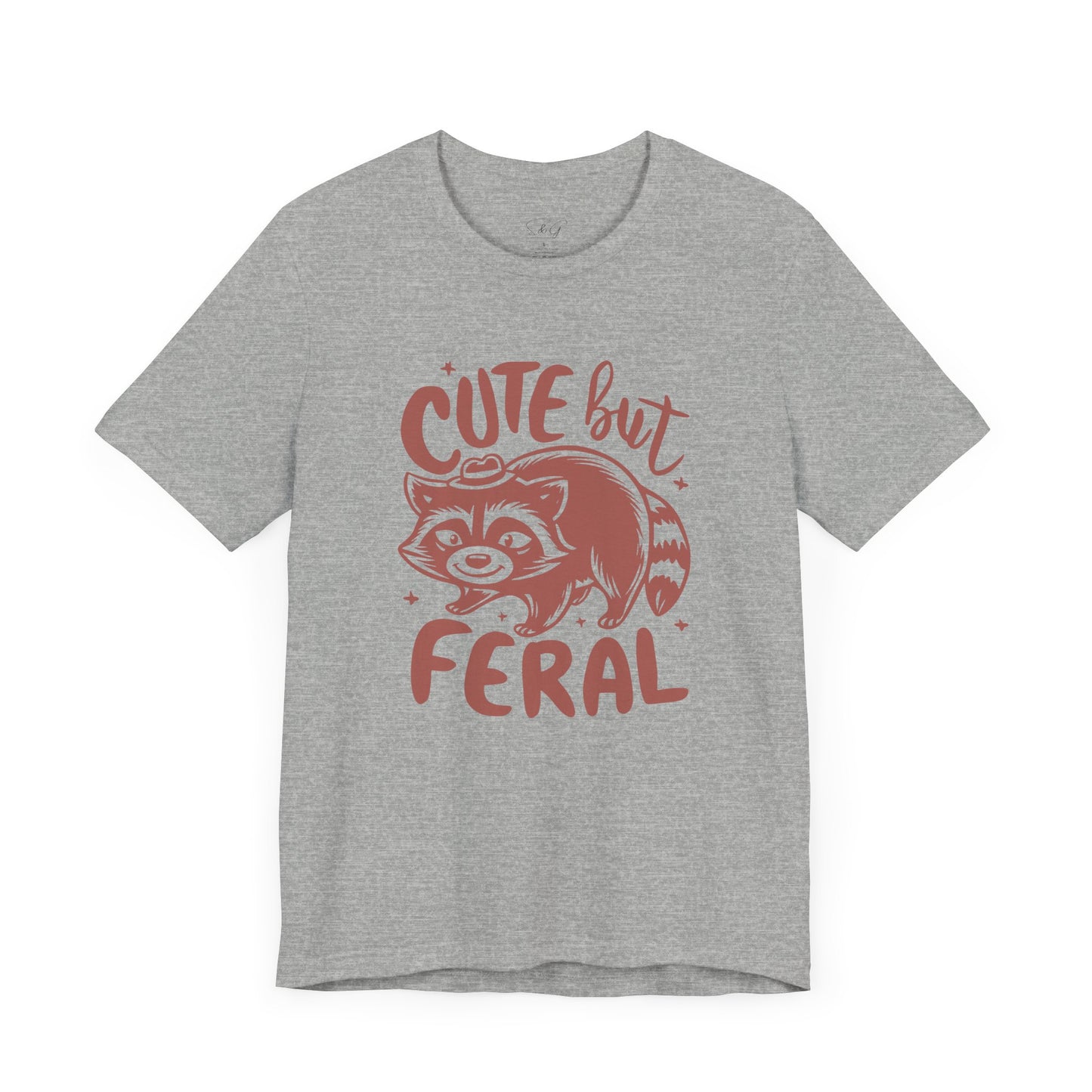 Cute But Feral Unisex Tee