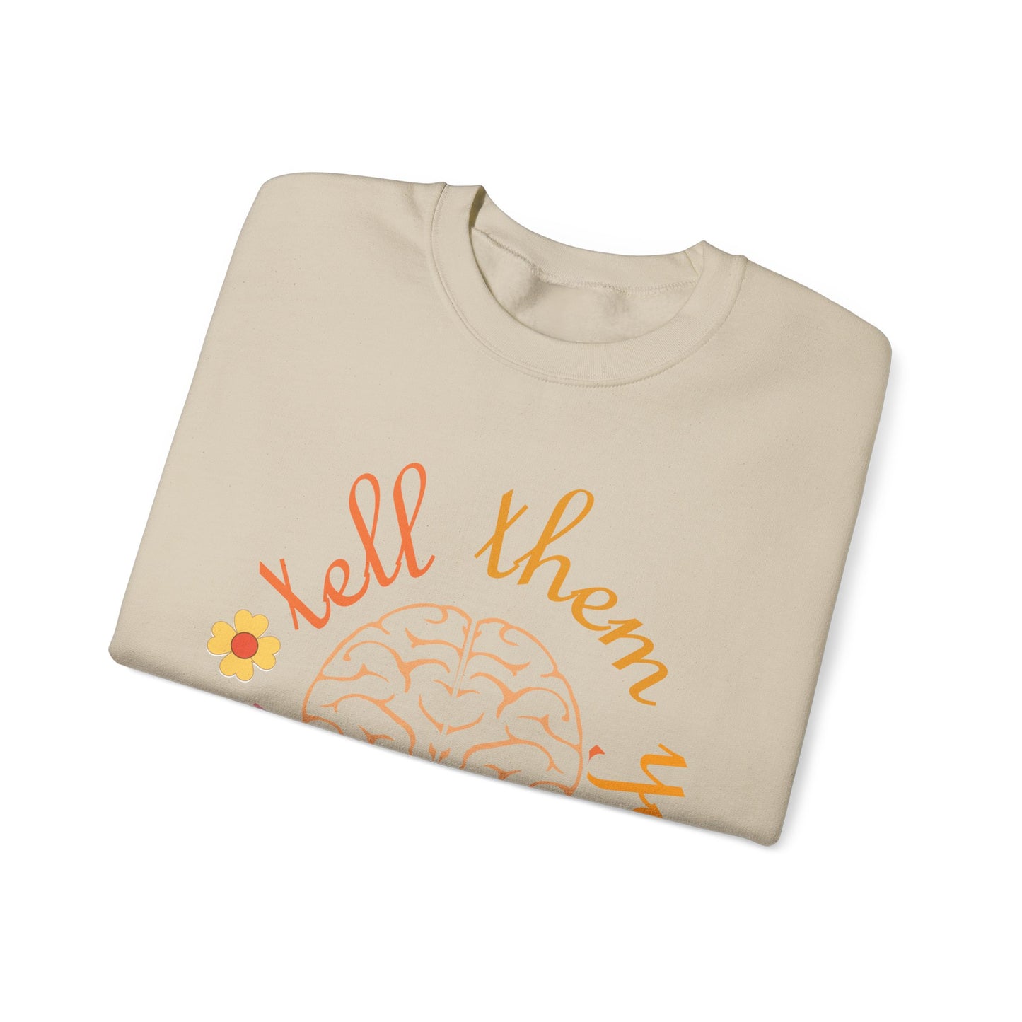 Tell Them You Love Them Crewneck Sweatshirt