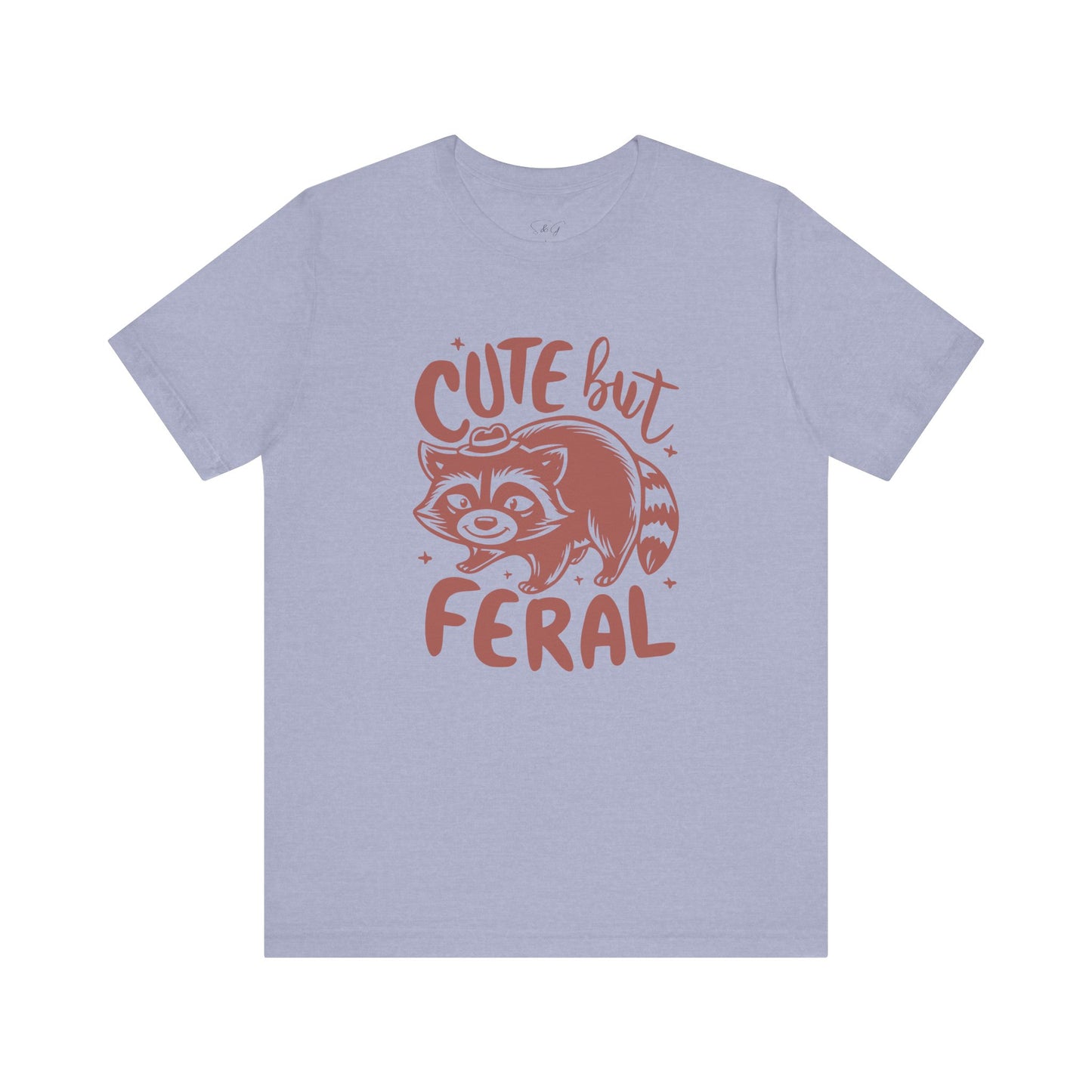 Cute But Feral Unisex Tee