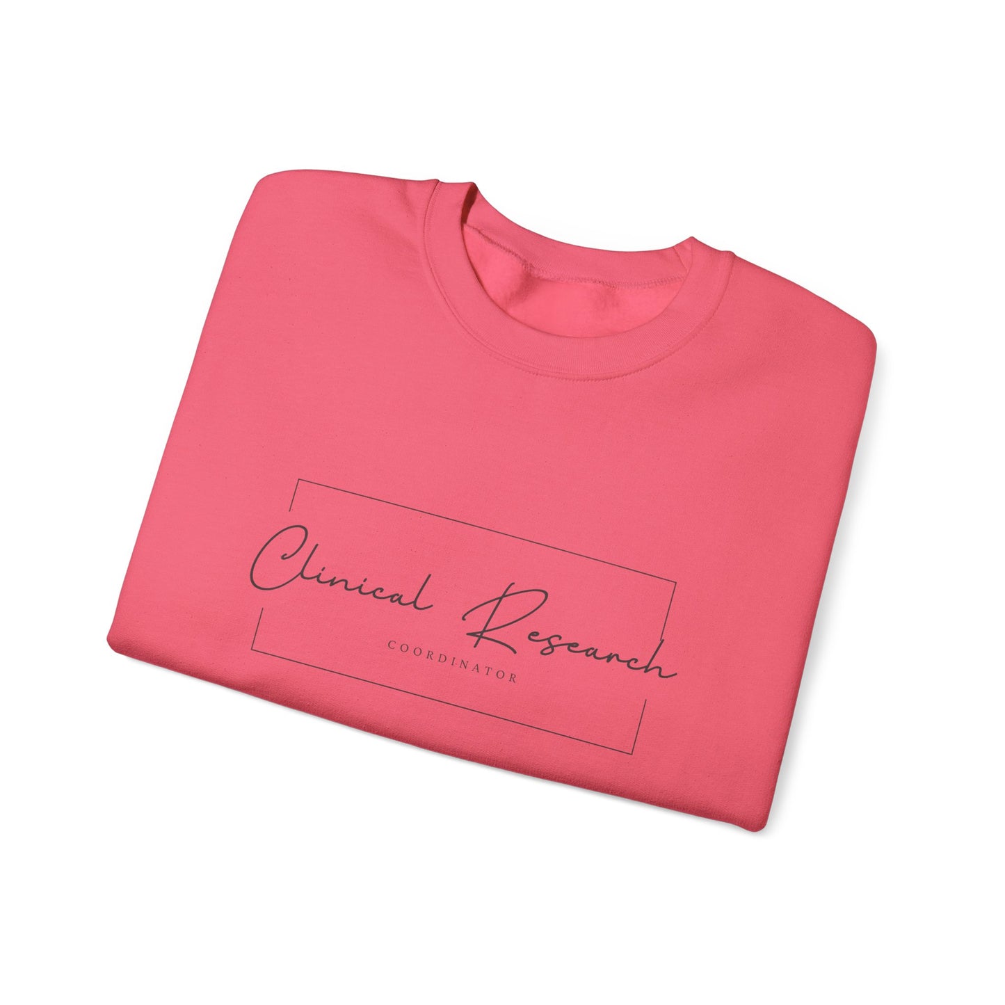 Clinical Research Coordinator Crewneck Sweatshirt