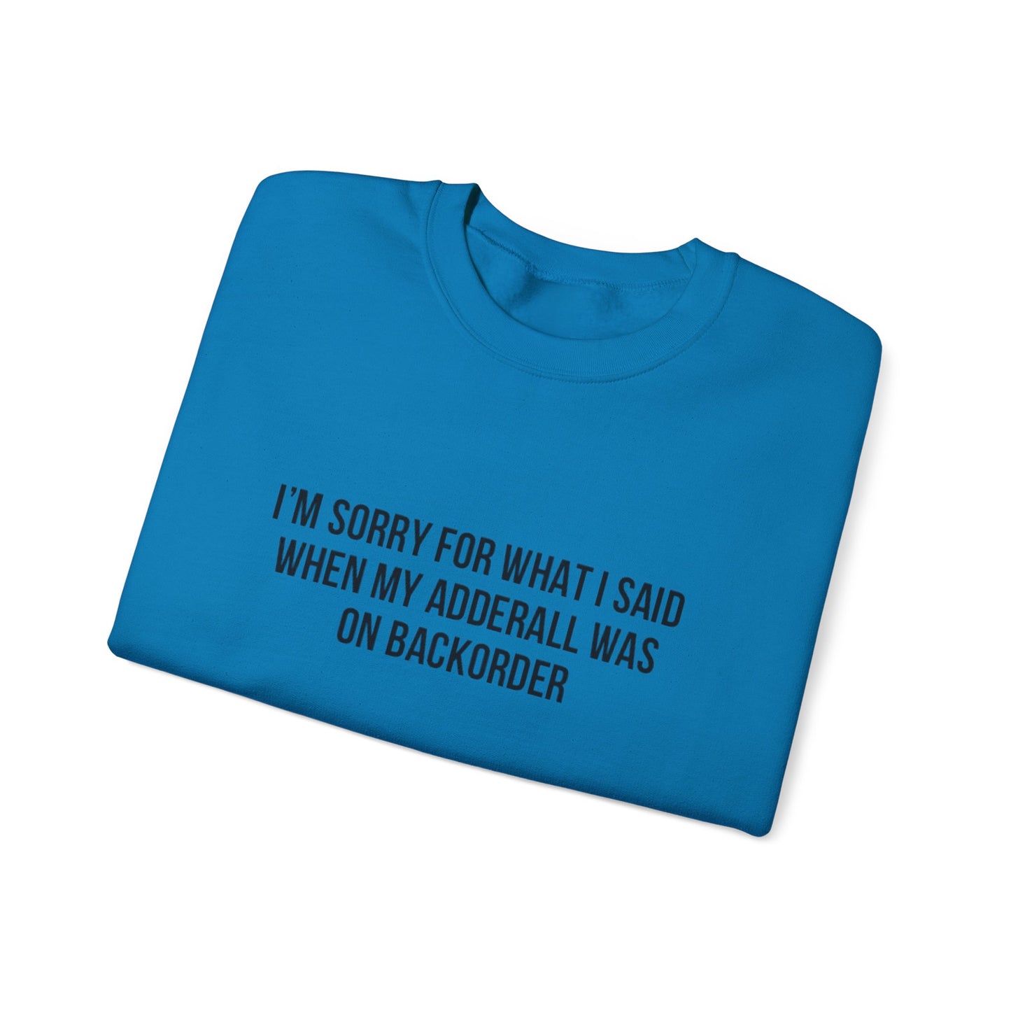 Adderall Crewneck