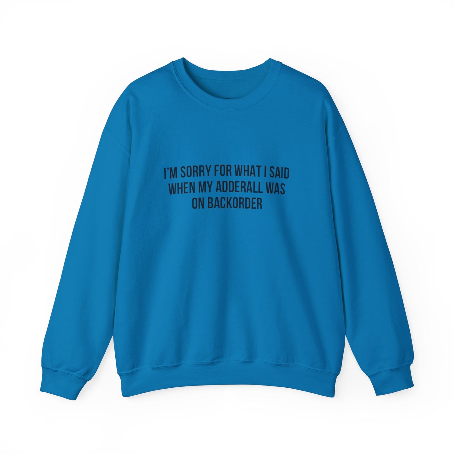 Adderall Crewneck