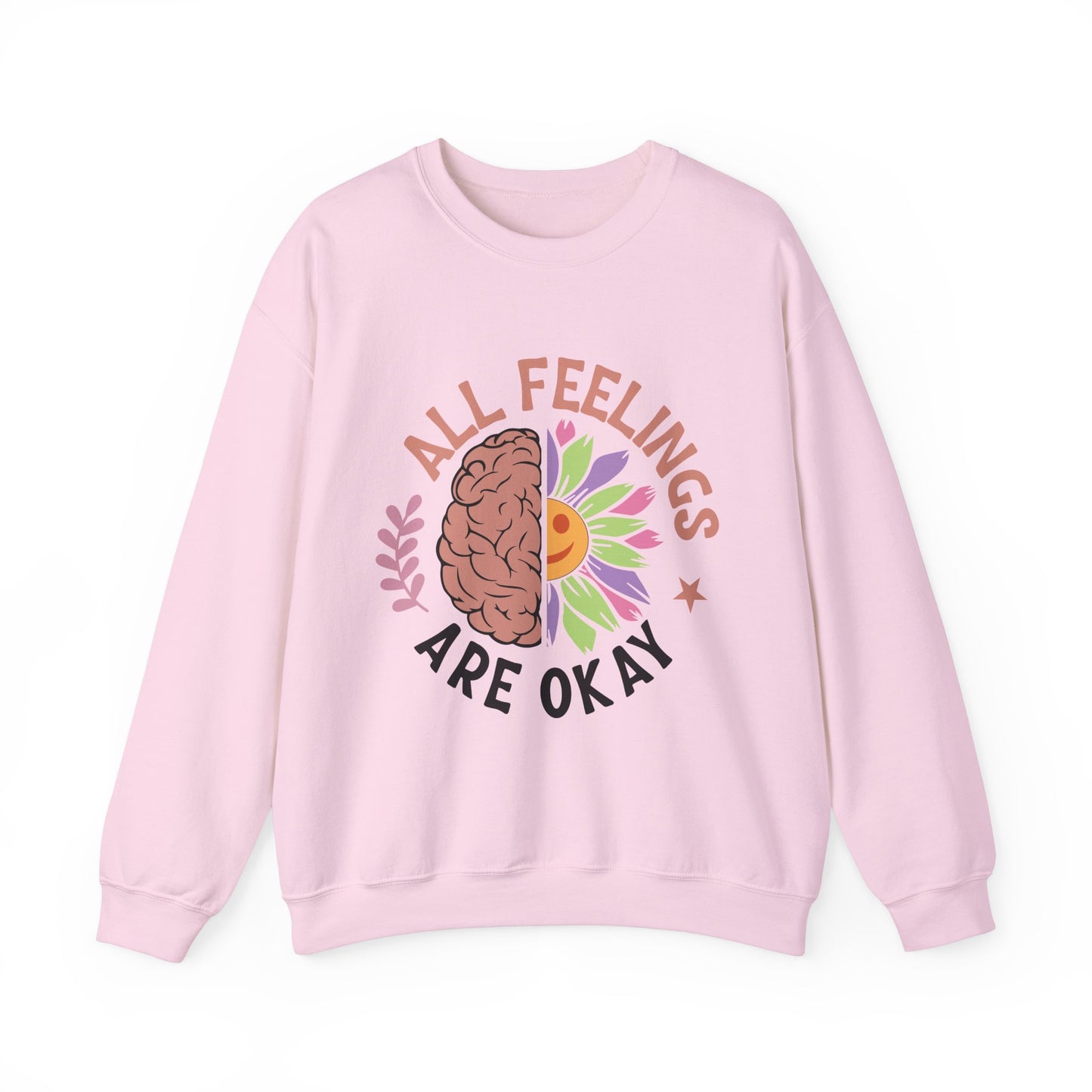 All Feelings Are Okay Sweatshirt
