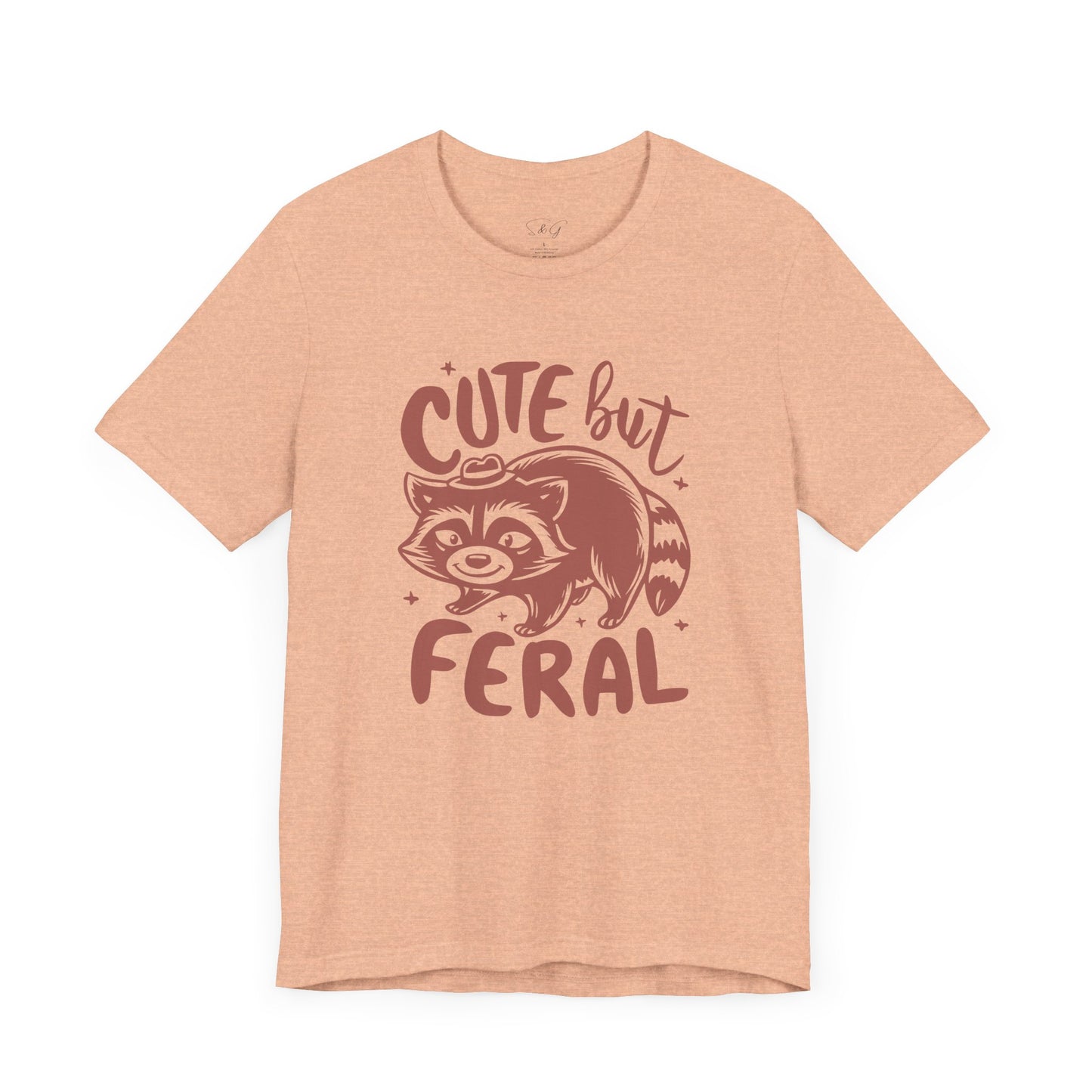 Cute But Feral Unisex Tee