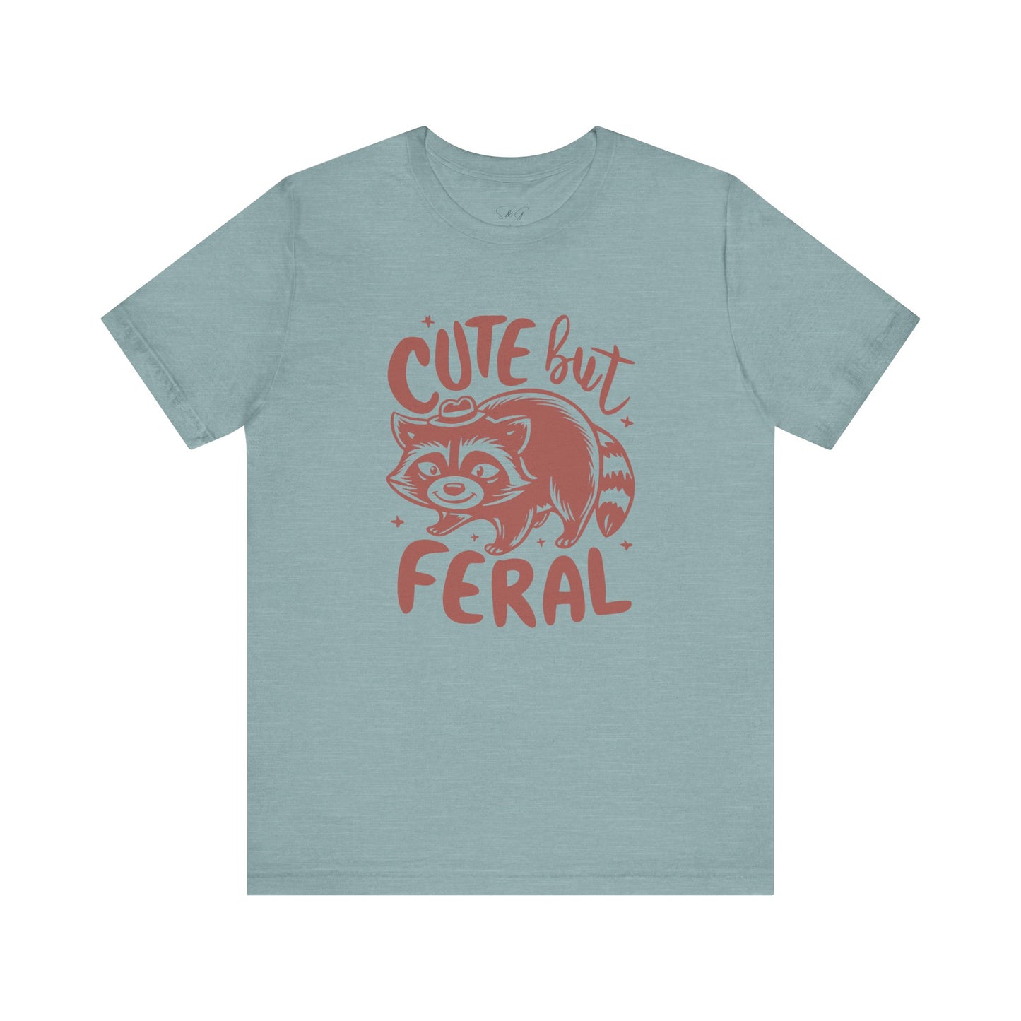 Cute But Feral Unisex Tee