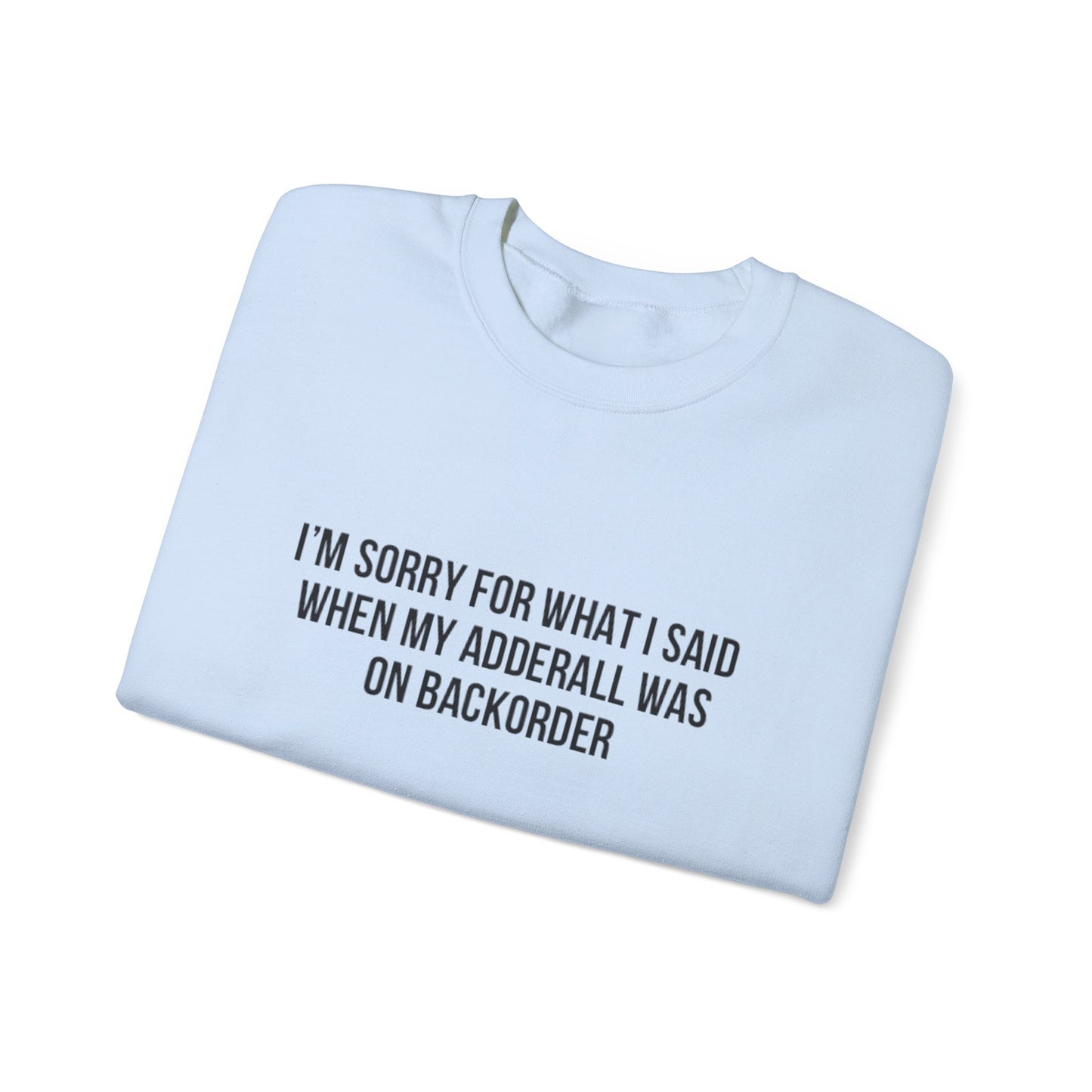 Adderall Crewneck