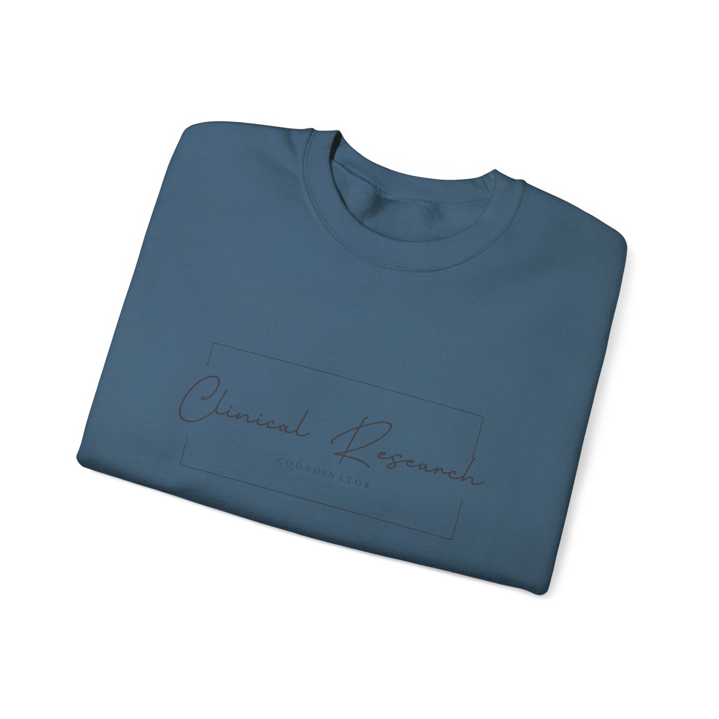 Clinical Research Coordinator Crewneck Sweatshirt