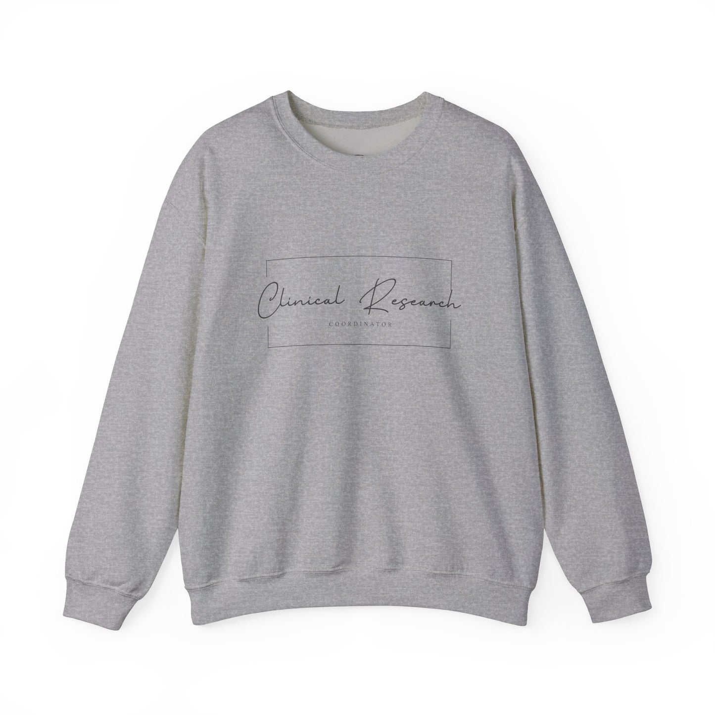 Clinical Research Coordinator Crewneck Sweatshirt