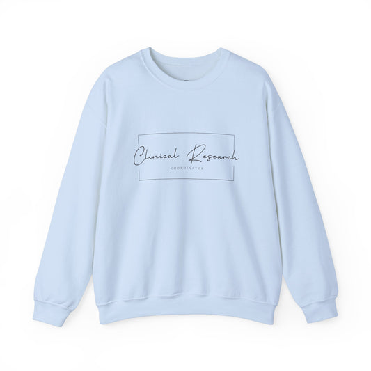 Clinical Research Coordinator Crewneck Sweatshirt