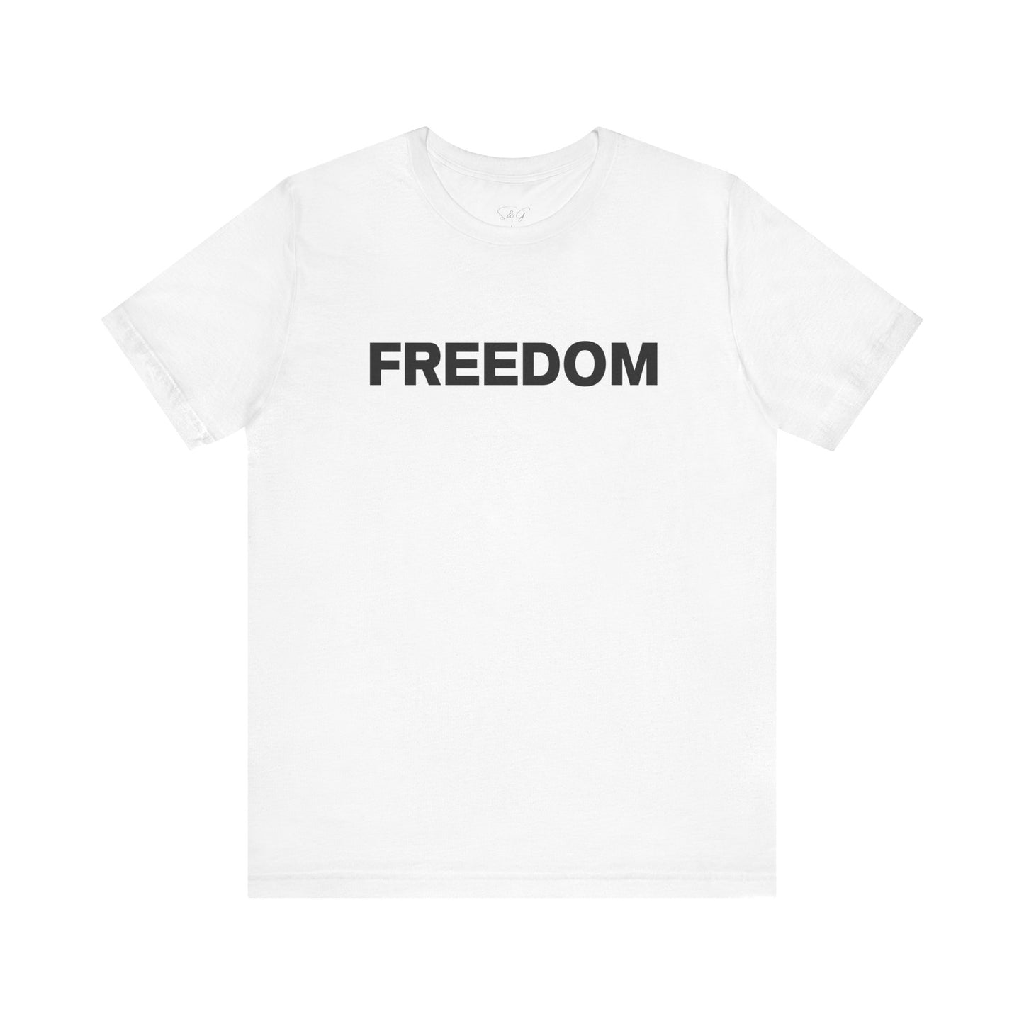 FREEDOM Short Sleeve Tee