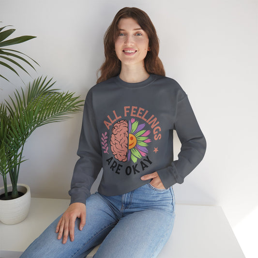 All Feelings Are Okay Sweatshirt