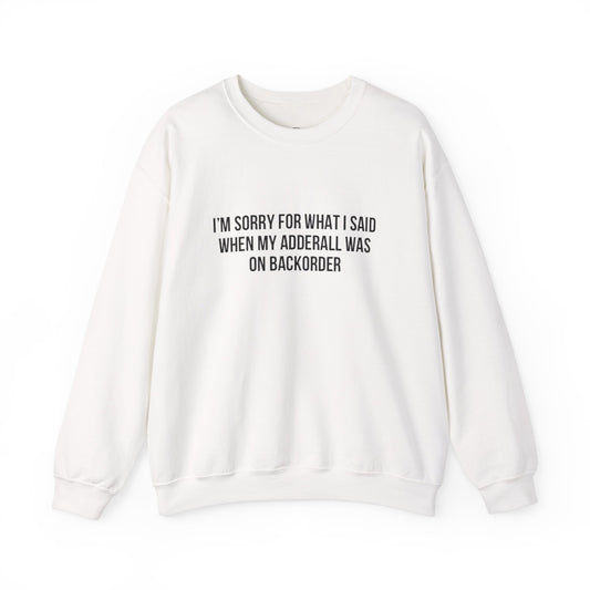Adderall Crewneck